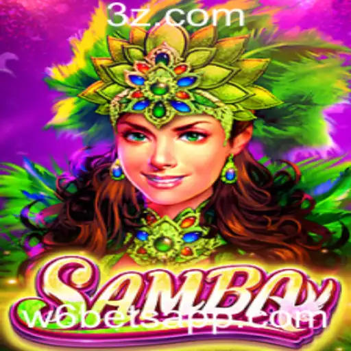 Descubra o Fascinante Mundo do Jogo Samba com w6bet