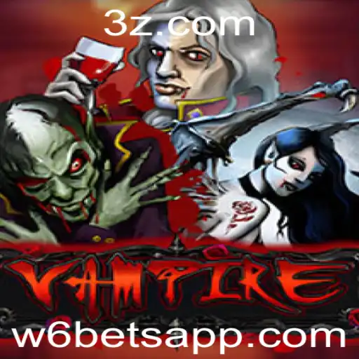 Descubra o Fascinante Mundo de Vampire - Uma Aventura de Estratégia com w6bet
